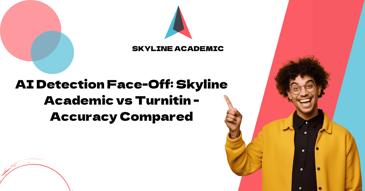 ai detection face off skyline academic vs turnitin accuracy compared