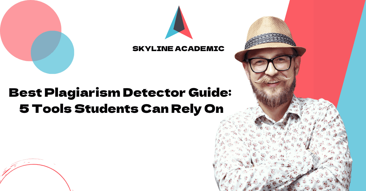 best plagiarism detector guide 5 tools students can rely on