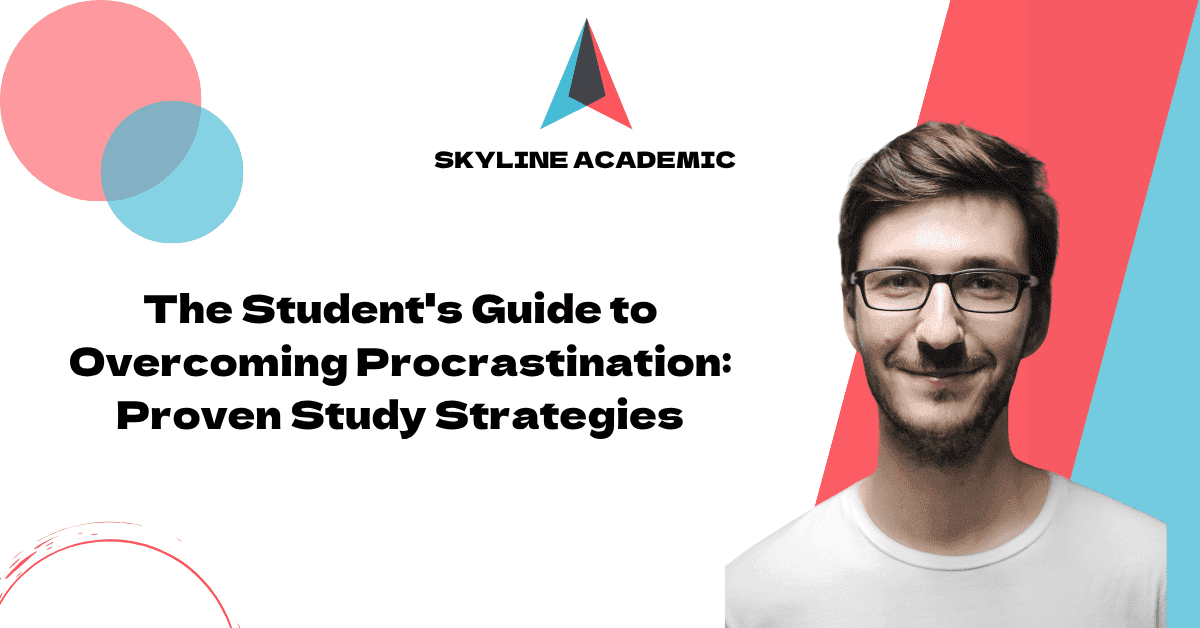 the students guide to overcoming procrastination  proven study strategies