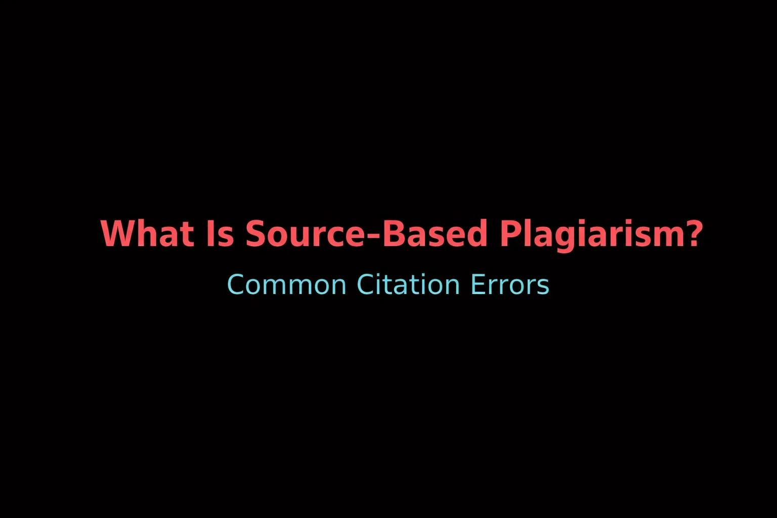 what is source based plagiarism