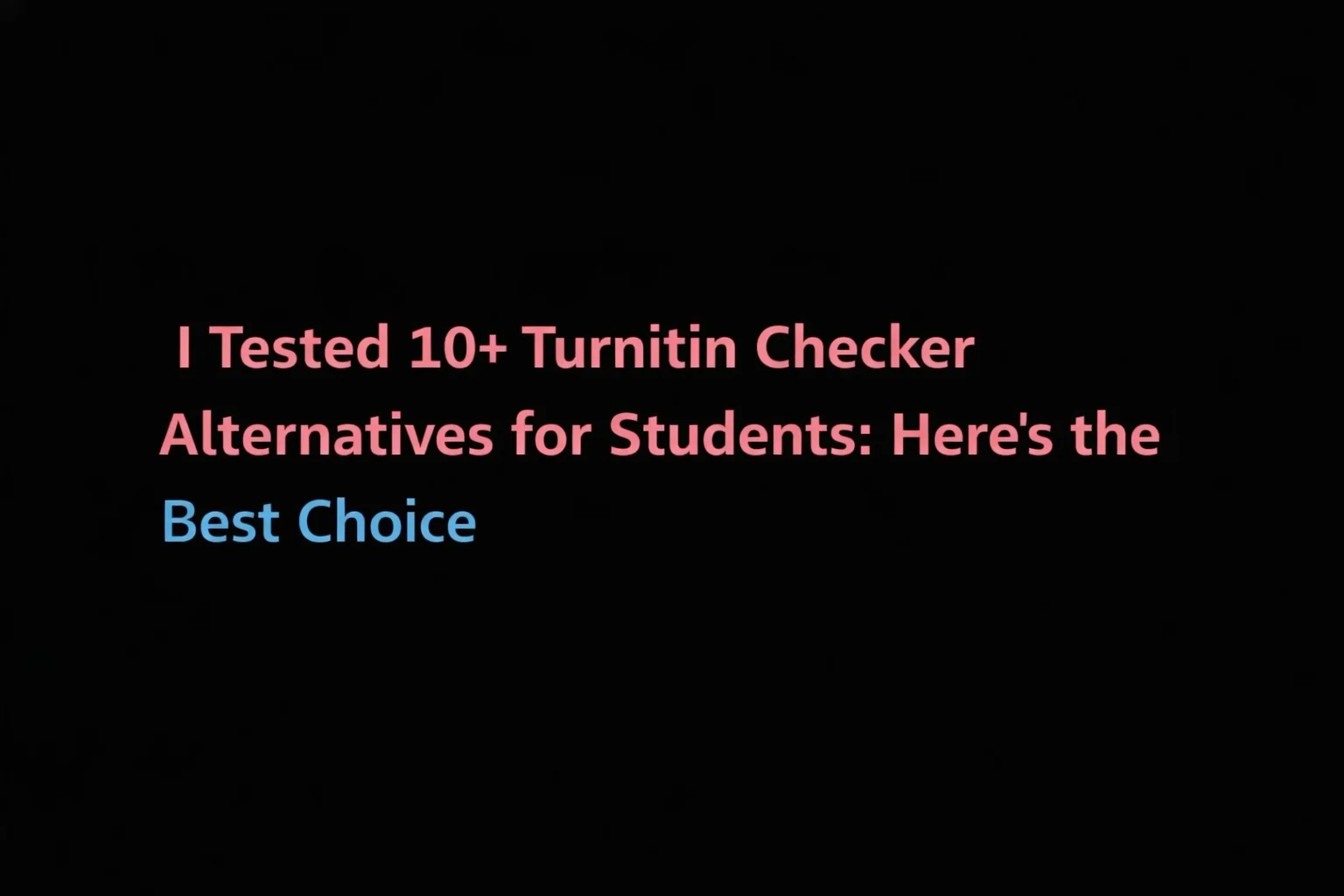 turnitin checker alternative for students