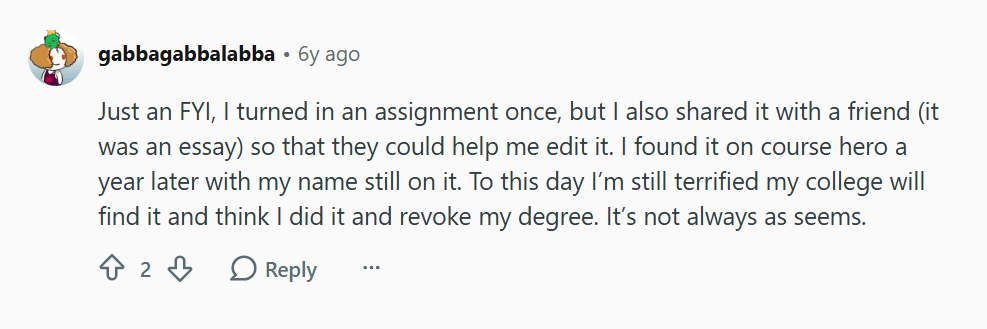 Reddit comment discussing sharing assignment content and possible Course Hero risk