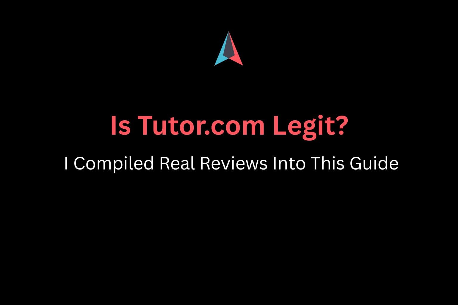 Is Tutor.com Legit