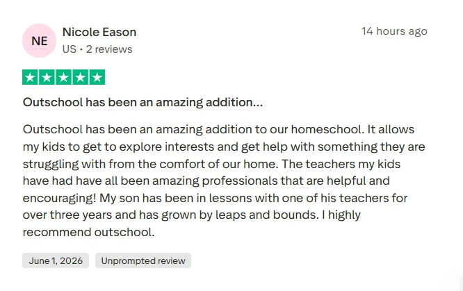 Positive Outschool review describing the platform as an amazing addition to homeschooling
