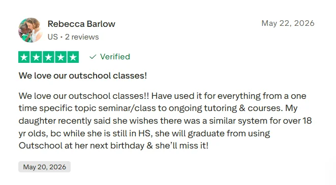 Positive Outschool review saying the learner loves classes and enjoys signing up for new topics