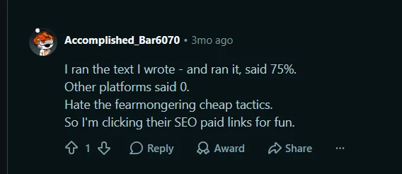 Reddit review saying JustDone marked self-written text as 75 percent AI while other platforms showed 0