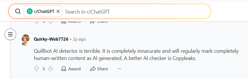 Reddit comment saying QuillBot AI detector is good but not always perfect
