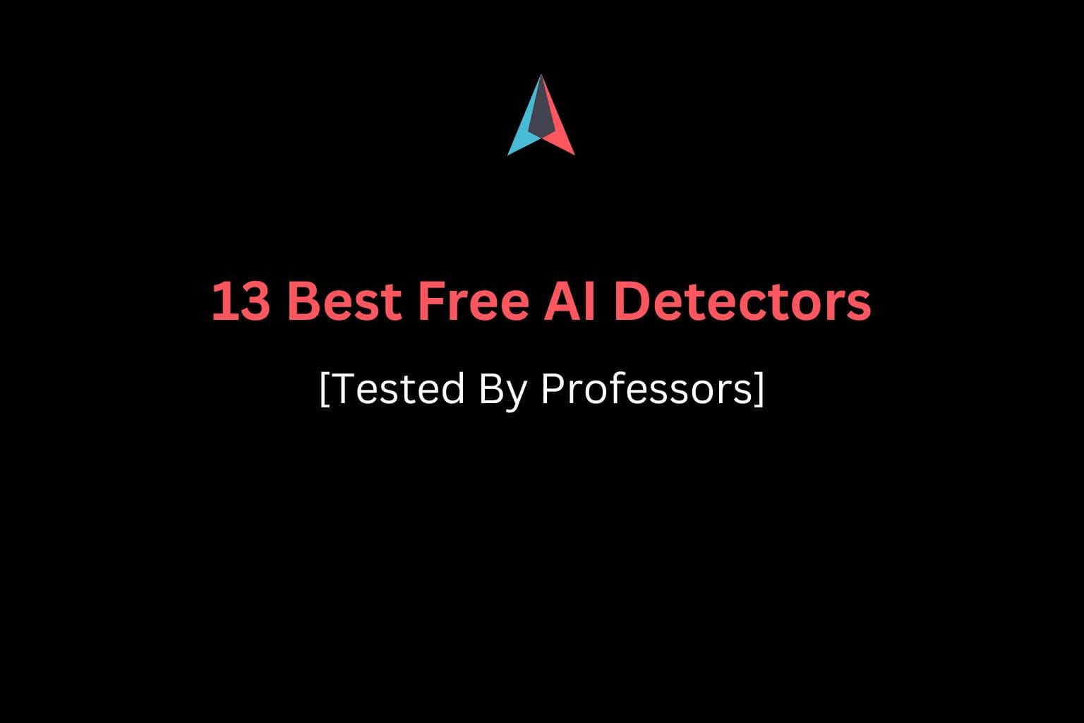 Best Free AI Detectors for students