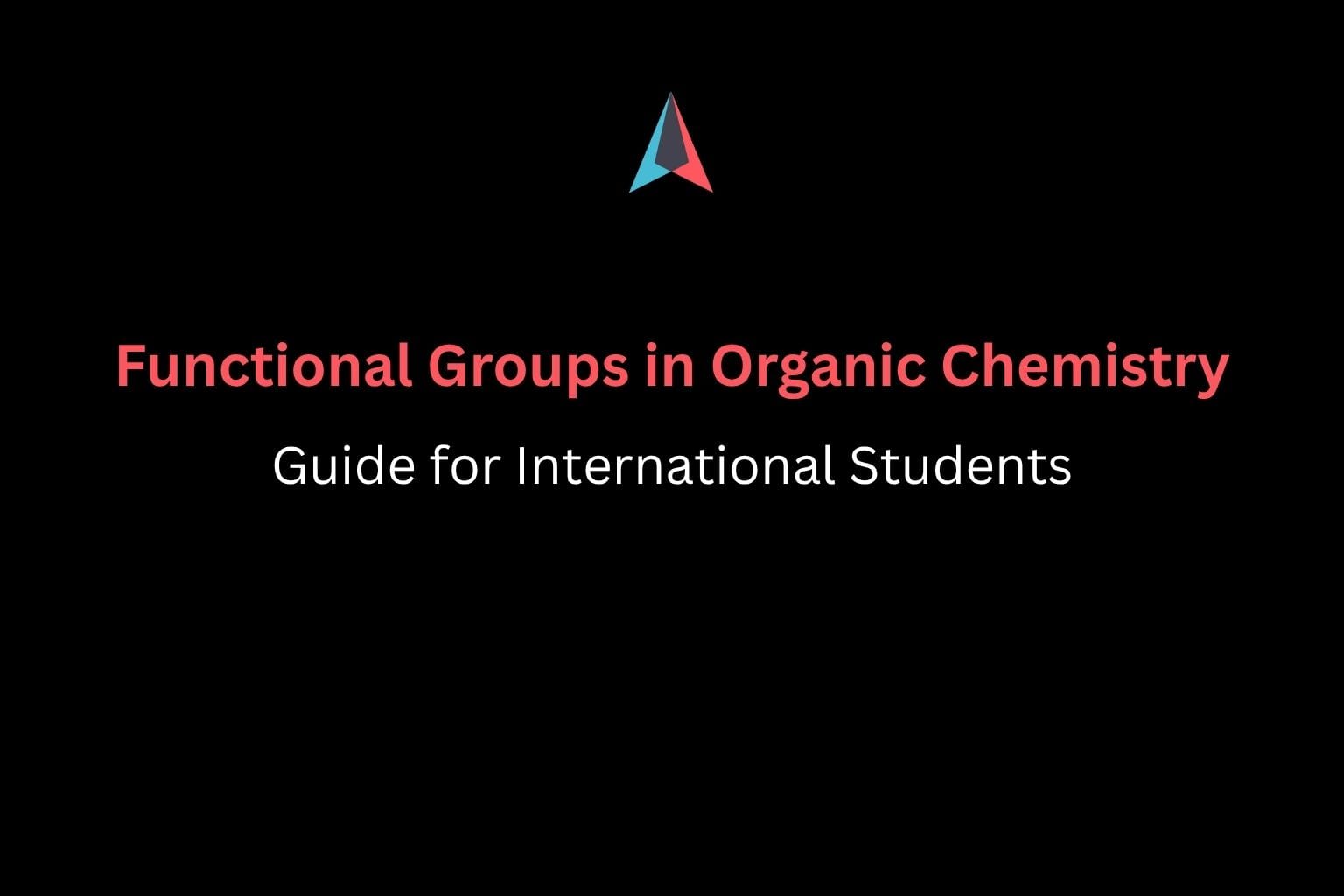 Functional Groups in Organic Chemistry