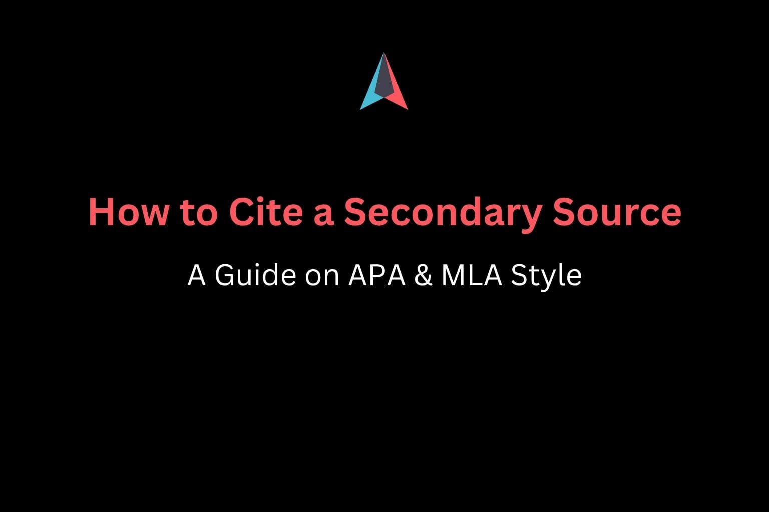 How to Cite a Secondary Source