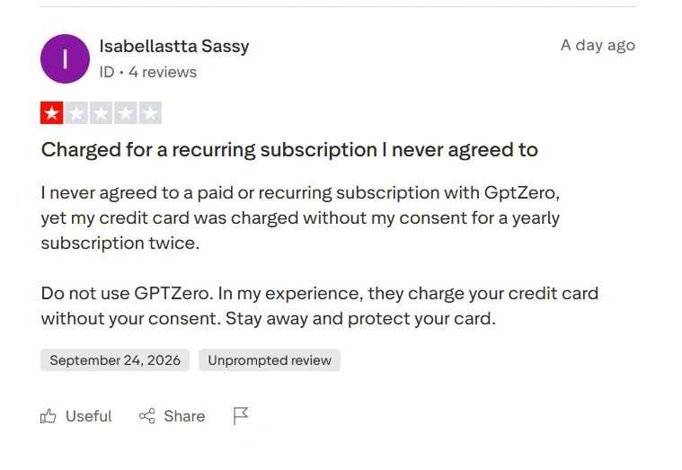 One star Trustpilot review saying GPTZero charged for a yearly subscription the reviewer did not agree to