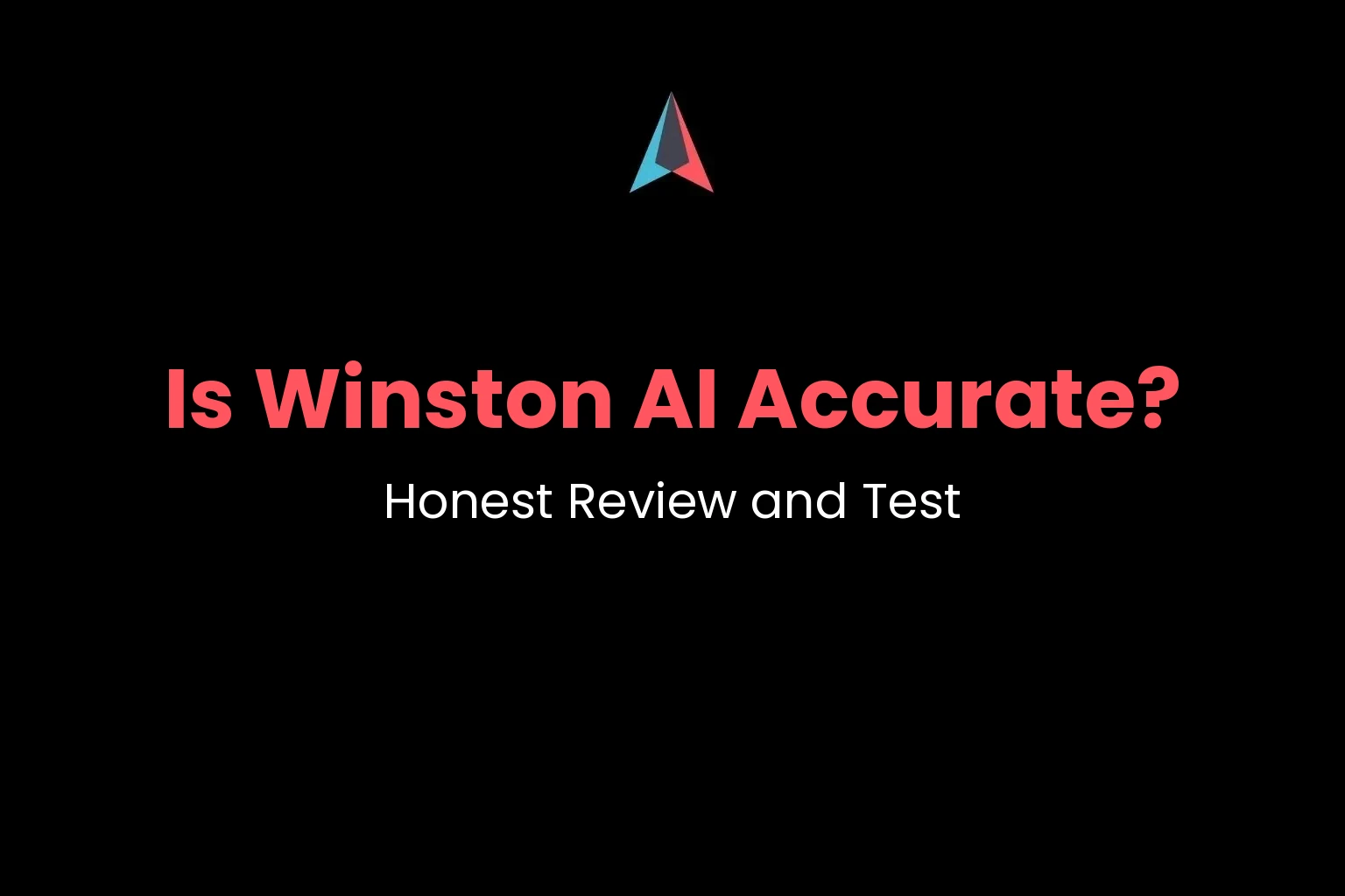 is-winston-ai-accurate-cover