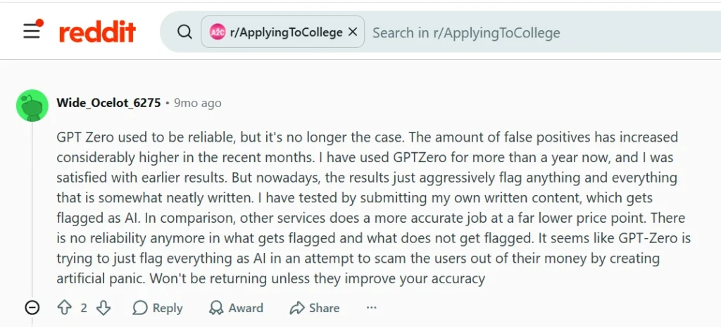 Reddit comment in r/ApplyingToCollege saying GPTZero false positives have increased and flags neatly written work