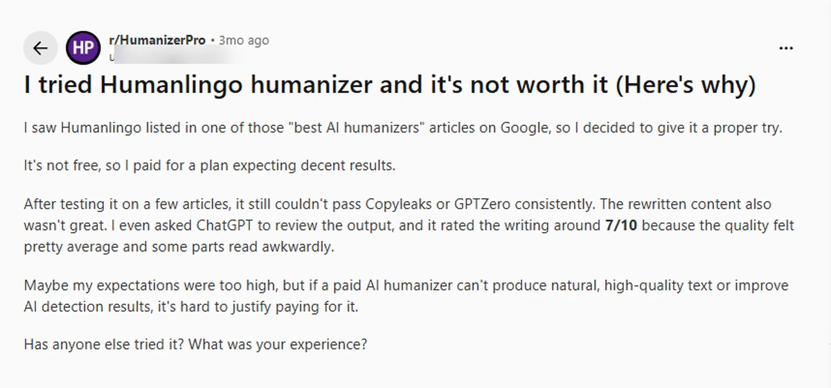 Reddit post on r/HumanizerPro where a user says paid Humalingo could not pass Copyleaks or GPTZero consistently