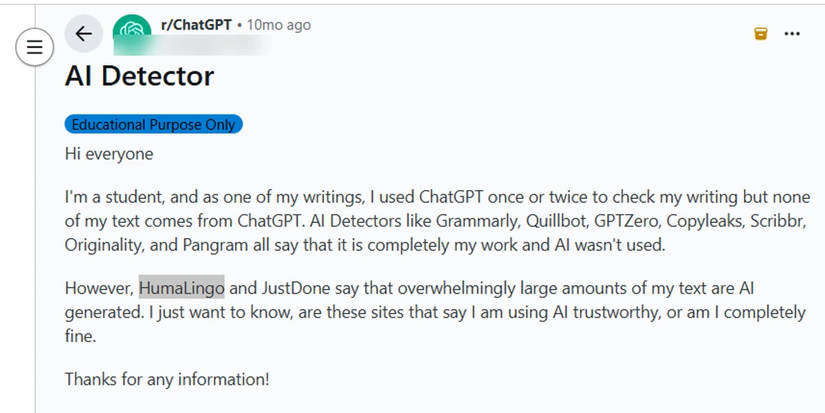 Reddit post where a student says several detectors rated their own writing as human, but Humalingo and JustDone flagged it as AI
